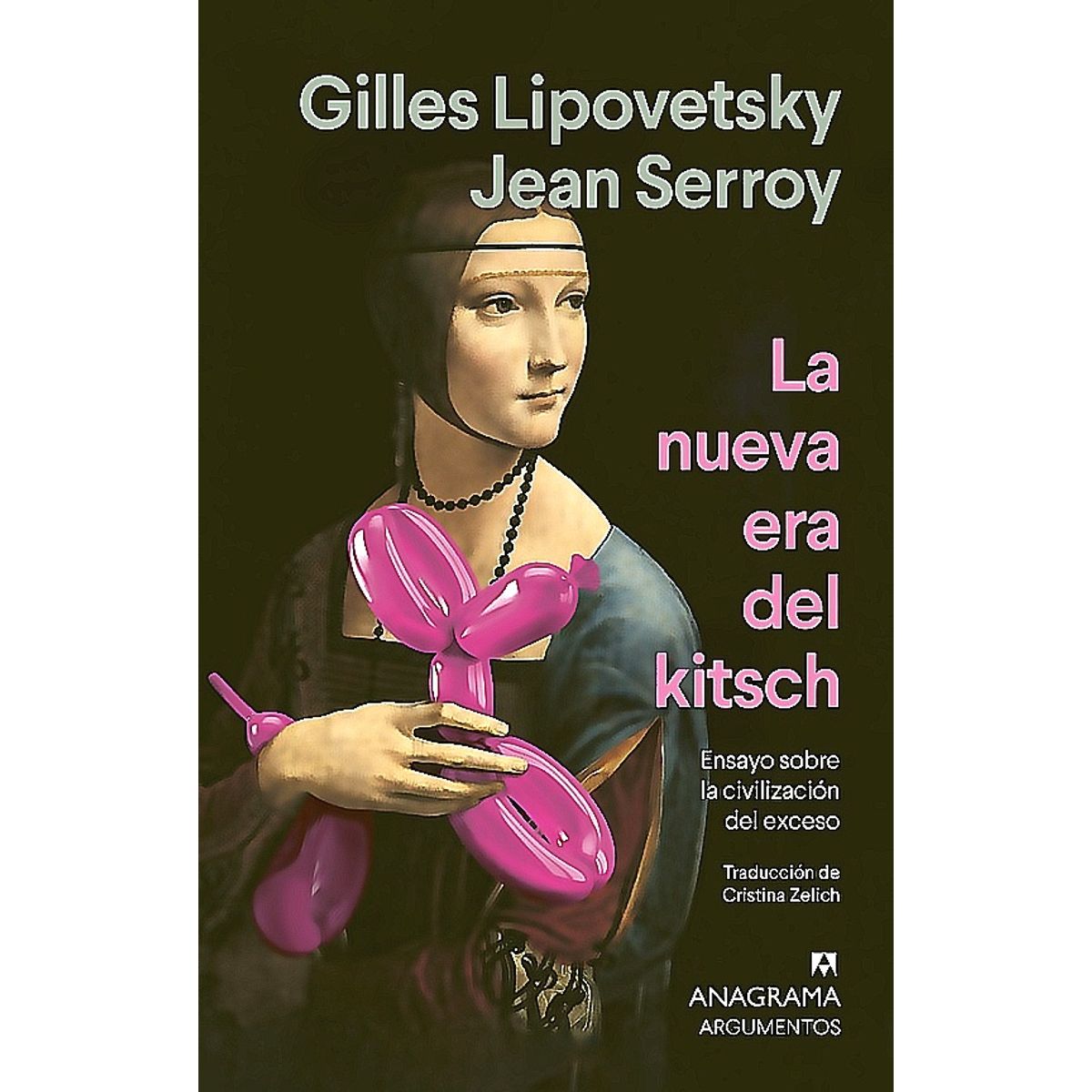 ANAGRAMA - Libro La Nueva Era Del Kitsch - Gilles Lipovetsky