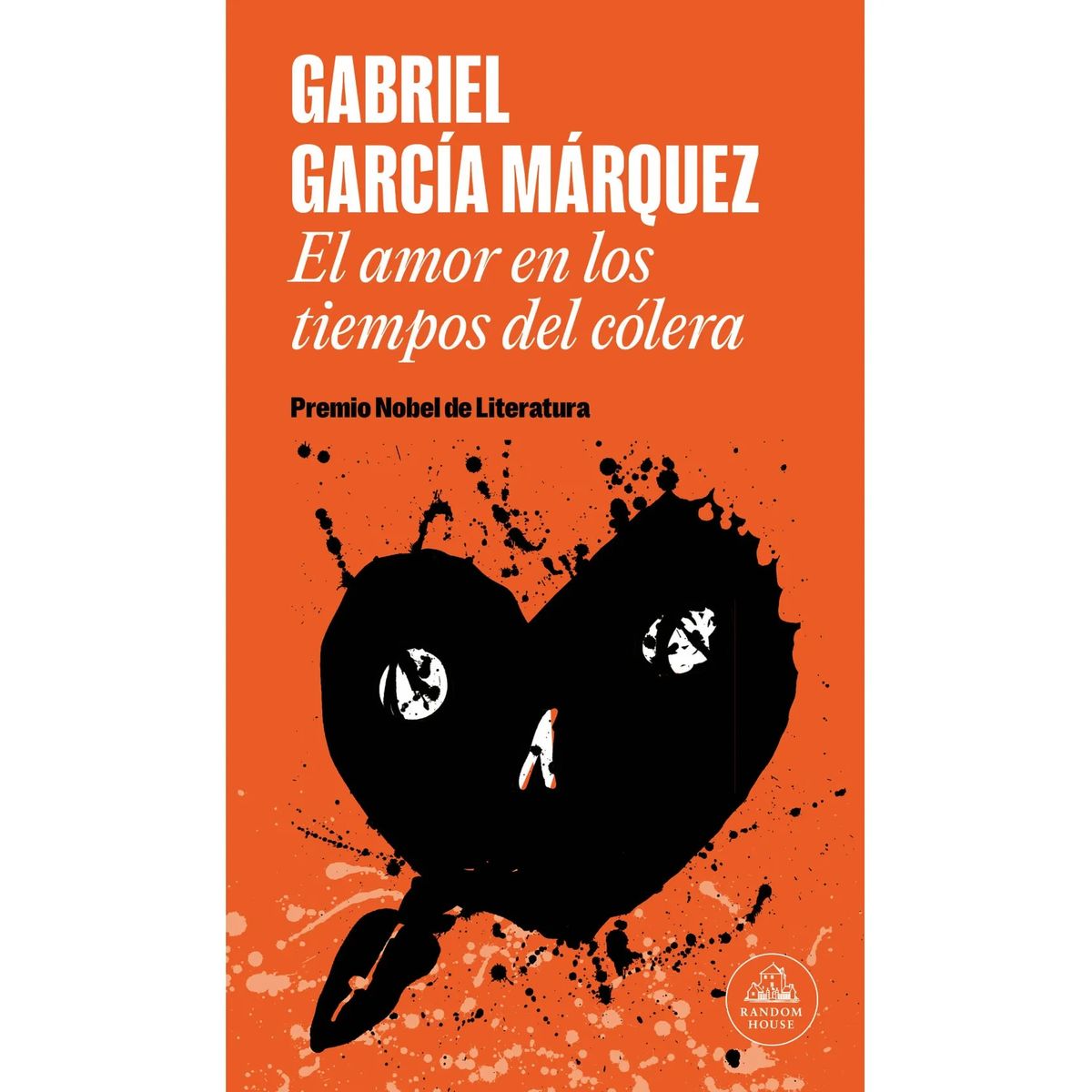 LITERATURA RANDOM HOUSE - EL AMOR EN LOS TIEMPOS DEL COLERA
