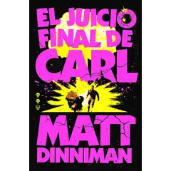 NOVA - Libro El Juicio Final De Carl (2) - Matt Dinniman
