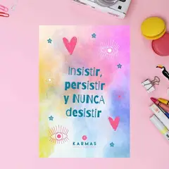 KARMAS - Postal Mi propósito del mes Insistir persistir y nunca desistir