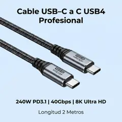 RENVMEXY - Cable USB‑C a C USB4 Profesional 240W 2M, Carga Rápida PD3.1, Transferencia 40Gbps, Video 8K60Hz