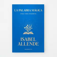 DISCOS A&D - Allende, Isabel. La Palabra Mágica Biografía