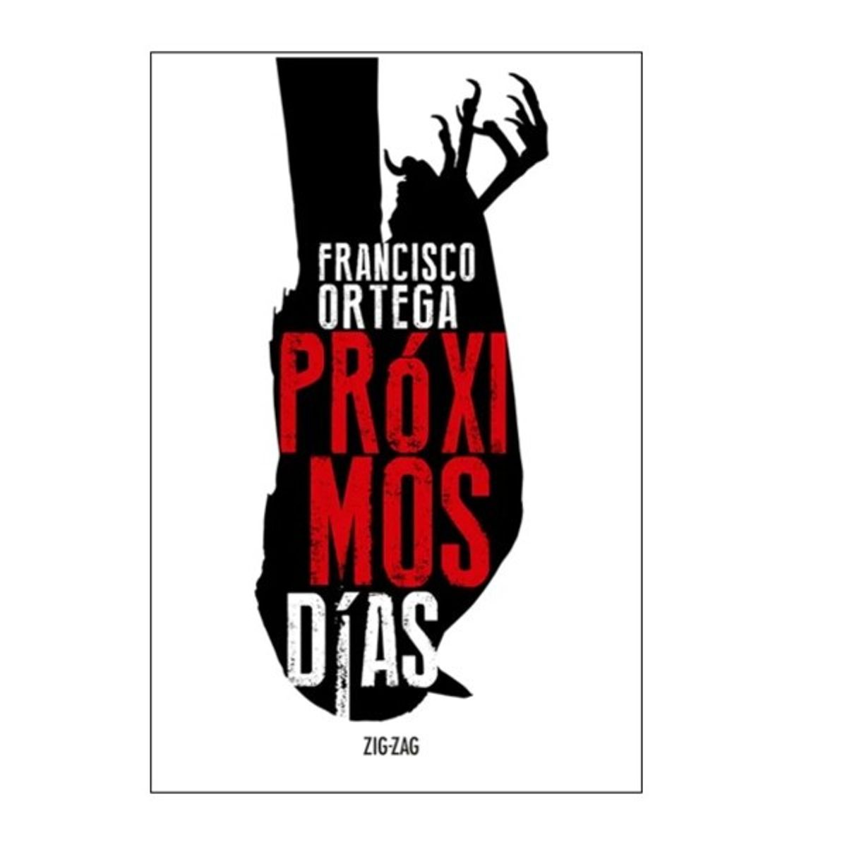 DISCOS A&D - Ortega, Francisco. Próximos días novela