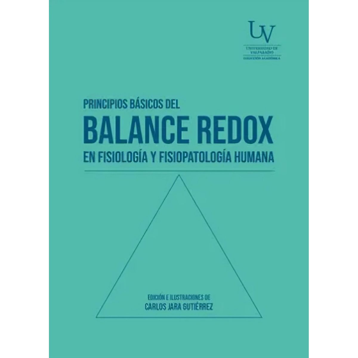 TOP10BOOKS - LIBRO Principios Básicos Del Balance Redox En Fisiología Y Fisiopatología Humana