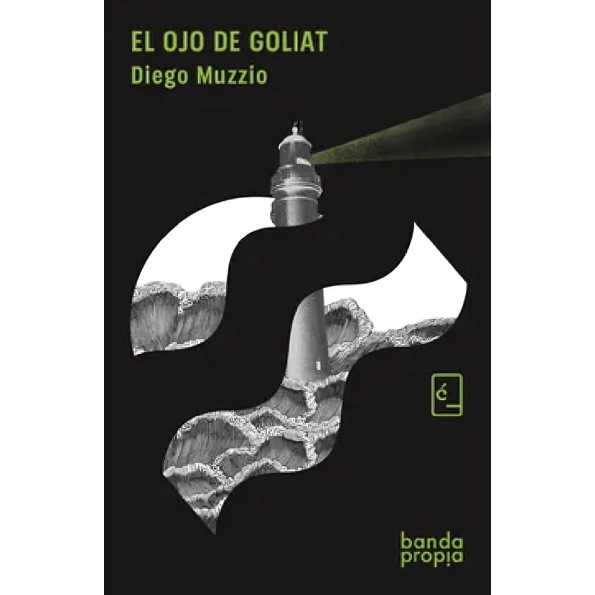 TOP10BOOKS - LIBRO El Ojo De Goliat - DIEGO MUZZIO