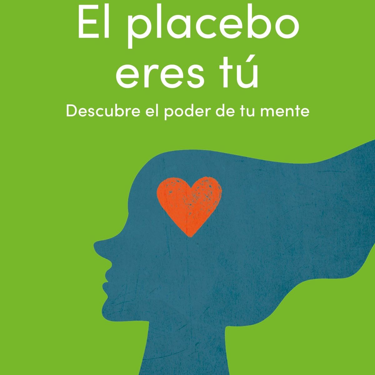 TOP10BOOKS - LIBRO El Placebo Eres Tú - JOE DISPENZA