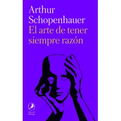 TOP10BOOKS - LIBRO El Arte De Tener Siempre Razón - ARTHUR SCHOPENHAUER