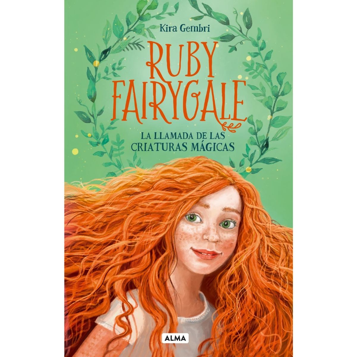 ALMA - LIBRO RUBY FAIRYGALE LA LLAMADA DE LAS CRIATURAS MÁGICAS