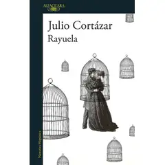 ALFAGUARA - Libro Rayuela - Julio Cortázar