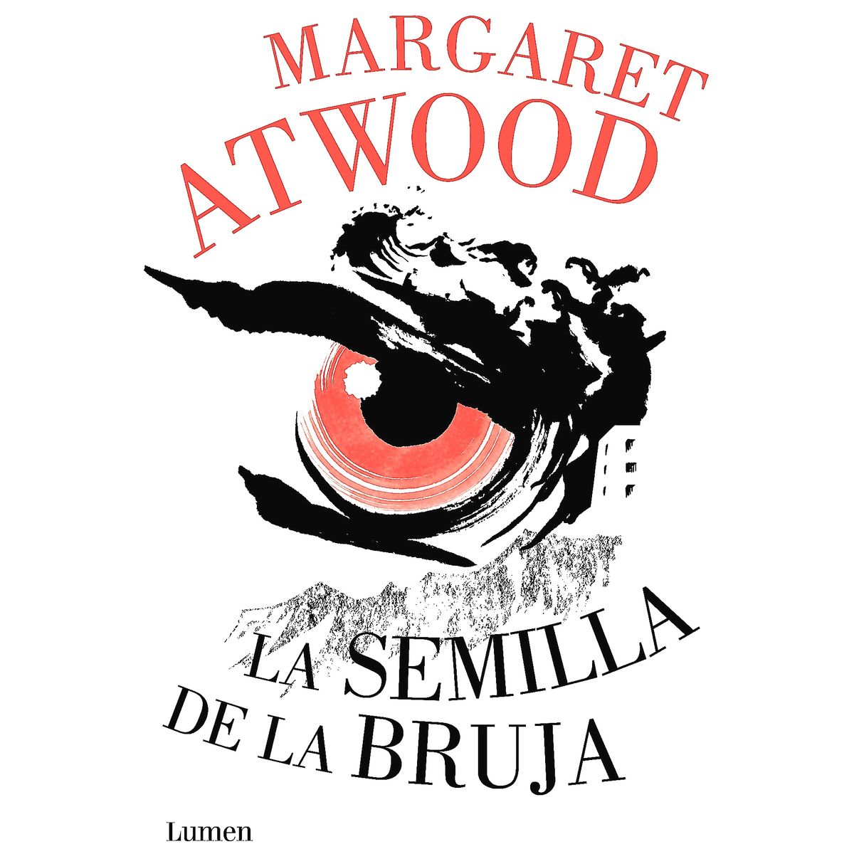 LUMEN - Libro La Semilla De La Bruja - Margaret Atwood