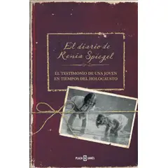PLAZA & JANES - Libro El Diario De Renia Spiegel - Renia Spiegel