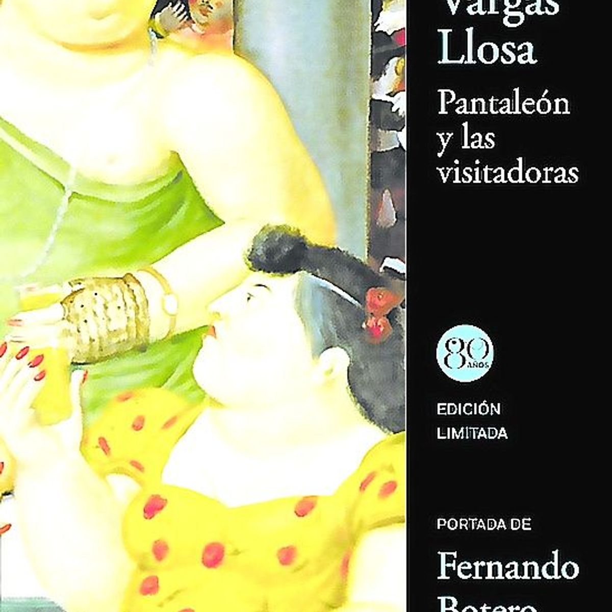 ALFAGUARA - Libro Pantaleón Y Las Visitadoras - Mario Vargas Llosa