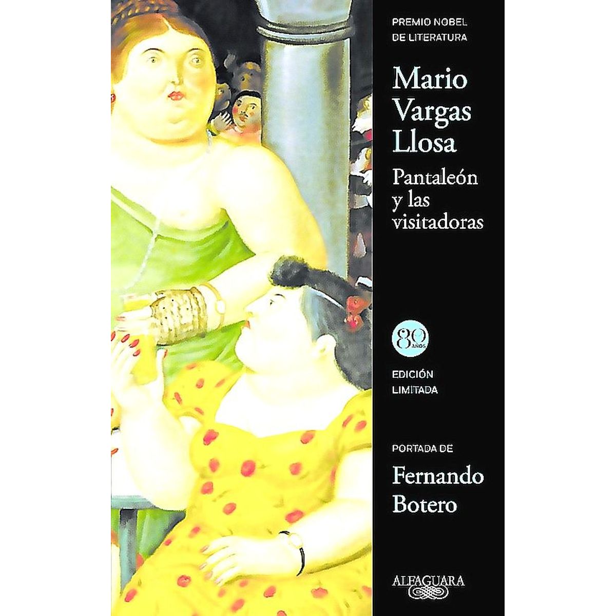 ALFAGUARA - Libro Pantaleón Y Las Visitadoras - Mario Vargas Llosa