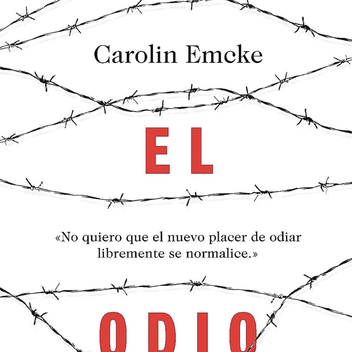 TAURUS - Libro Contra El Odio - Carolin Emcke