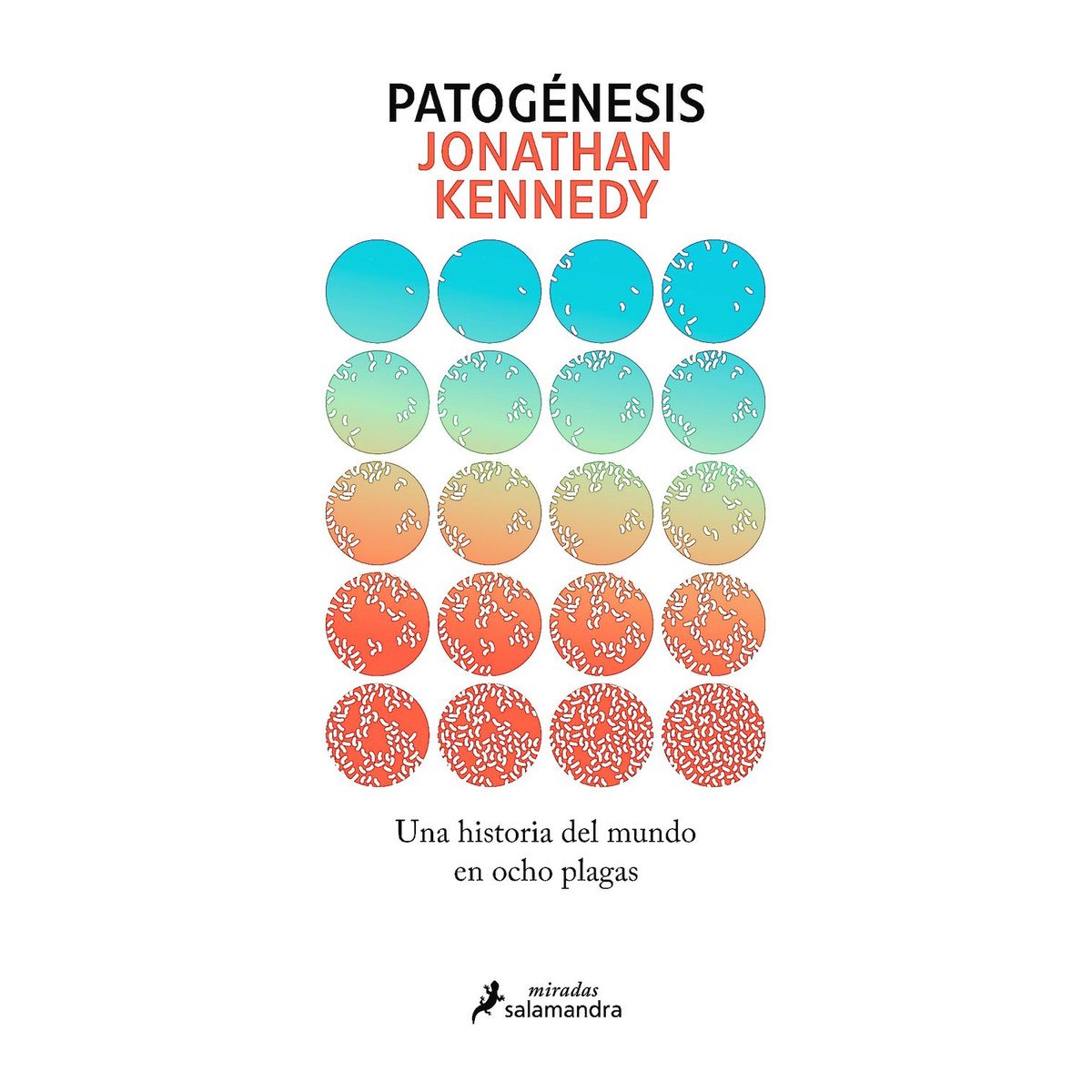 SALAMANDRA - Libro Patogénesis - Jonathan Kennedy