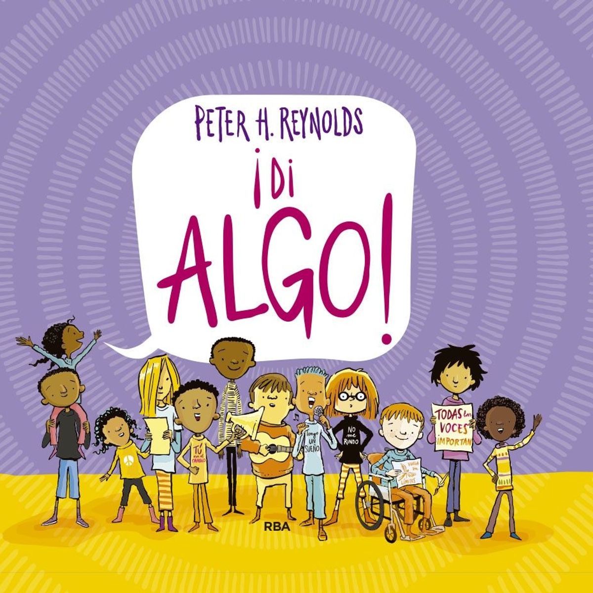 MOLINO - Libro ¡Di Algo! - Peter H. Reynolds