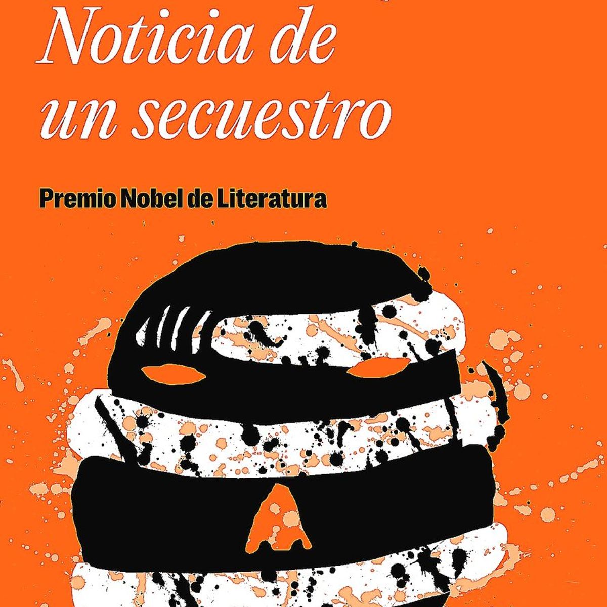 DEBOLSILLO - Libro Noticia De Un Secuestro - Gabriel García Márquez
