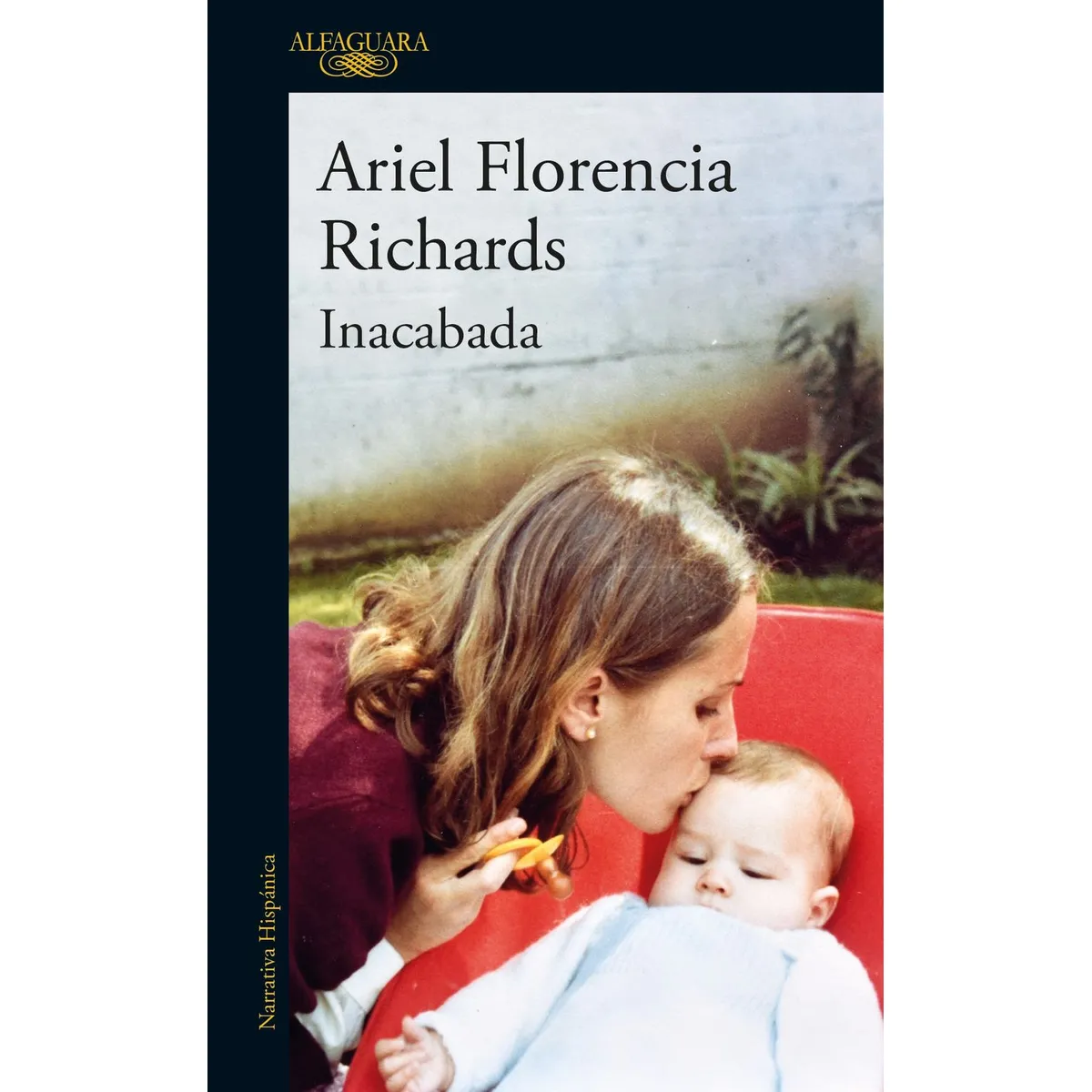 ALFAGUARA - Libro Inacabada (Mapa De Las Lenguas) - A Florencia Richards