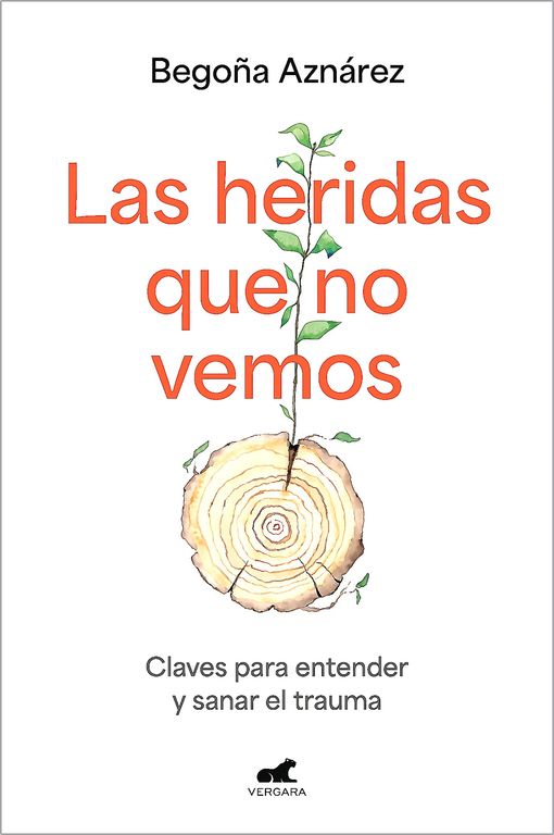 Libro Las Heridas Que No Vemos - Begona Aznarez