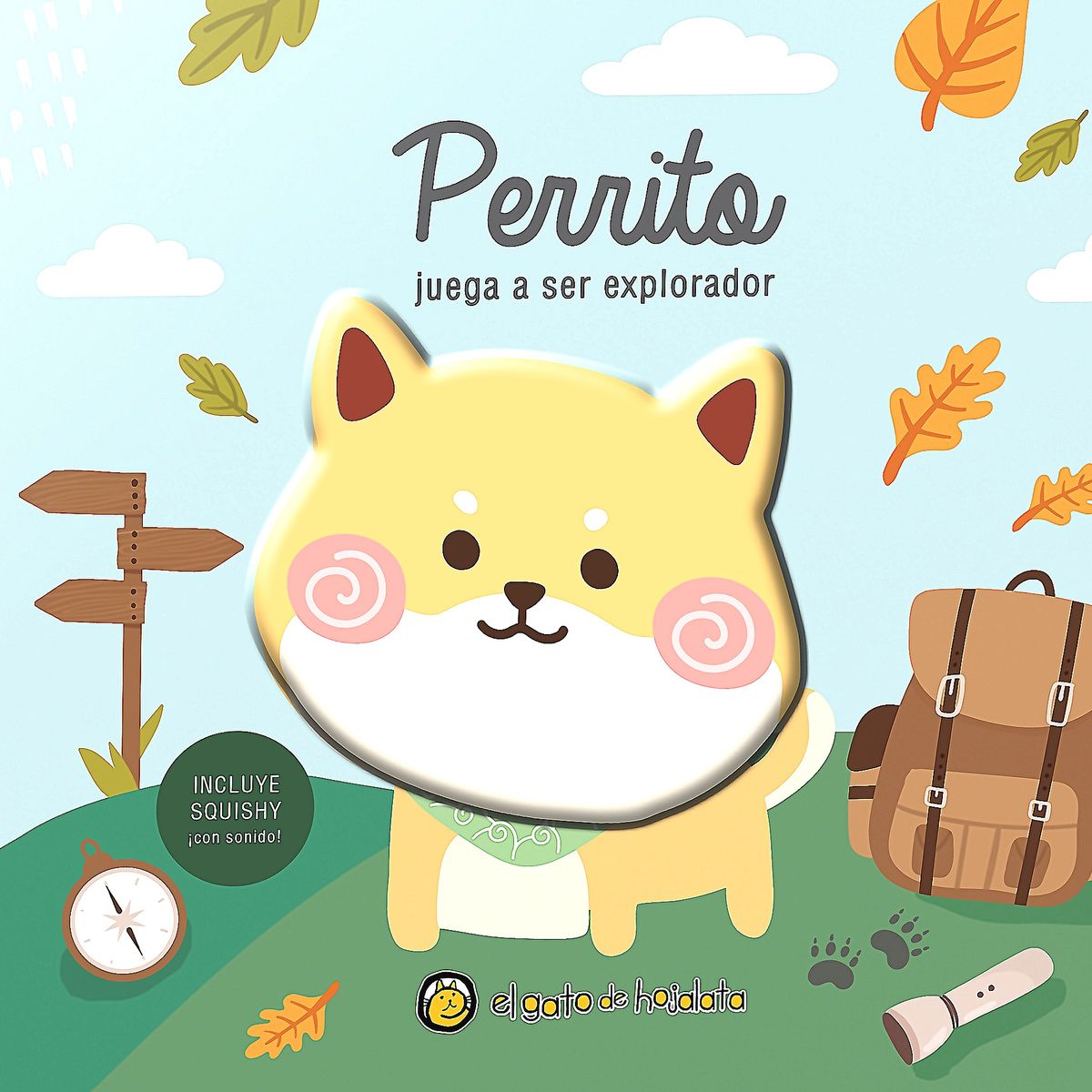 EL GATO DE HOJALATA - Libro Perrito Juega A Ser Explorador