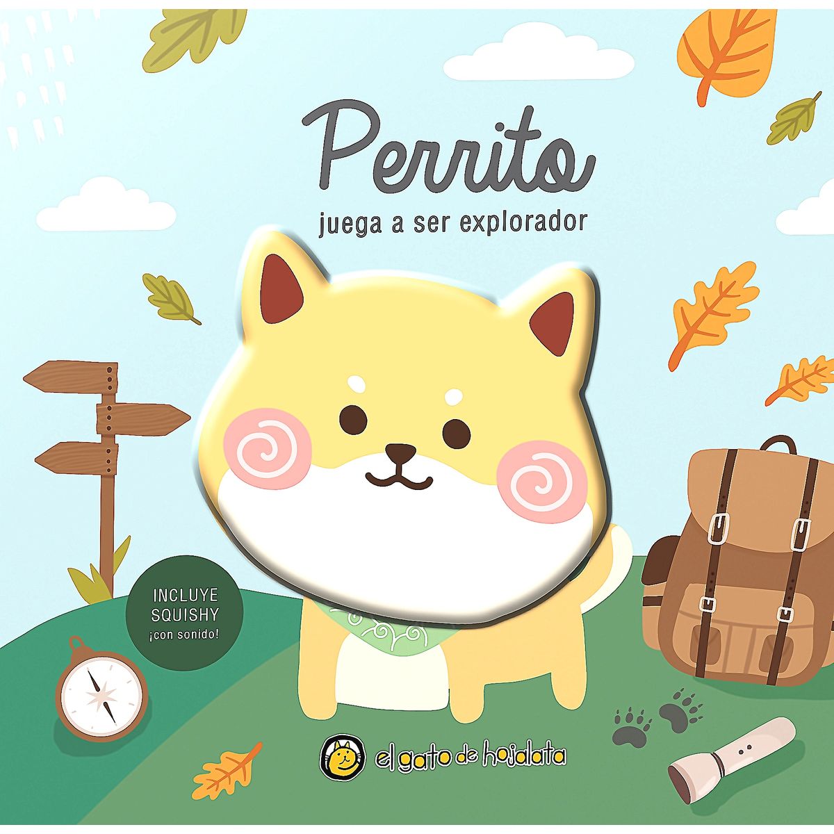 EL GATO DE HOJALATA - Libro Perrito Juega A Ser Explorador