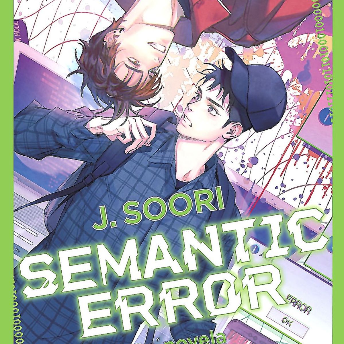 DISTRITO MANGA - Libro Semantic Error (La Novela) 1 - Jeosuri