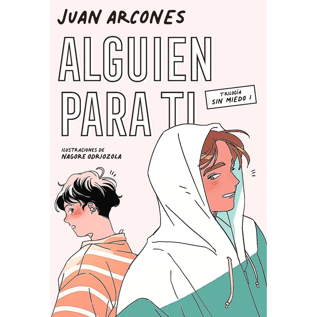 RANDOM HOUSE - Libro Alguien Para Ti - Juan Arcones