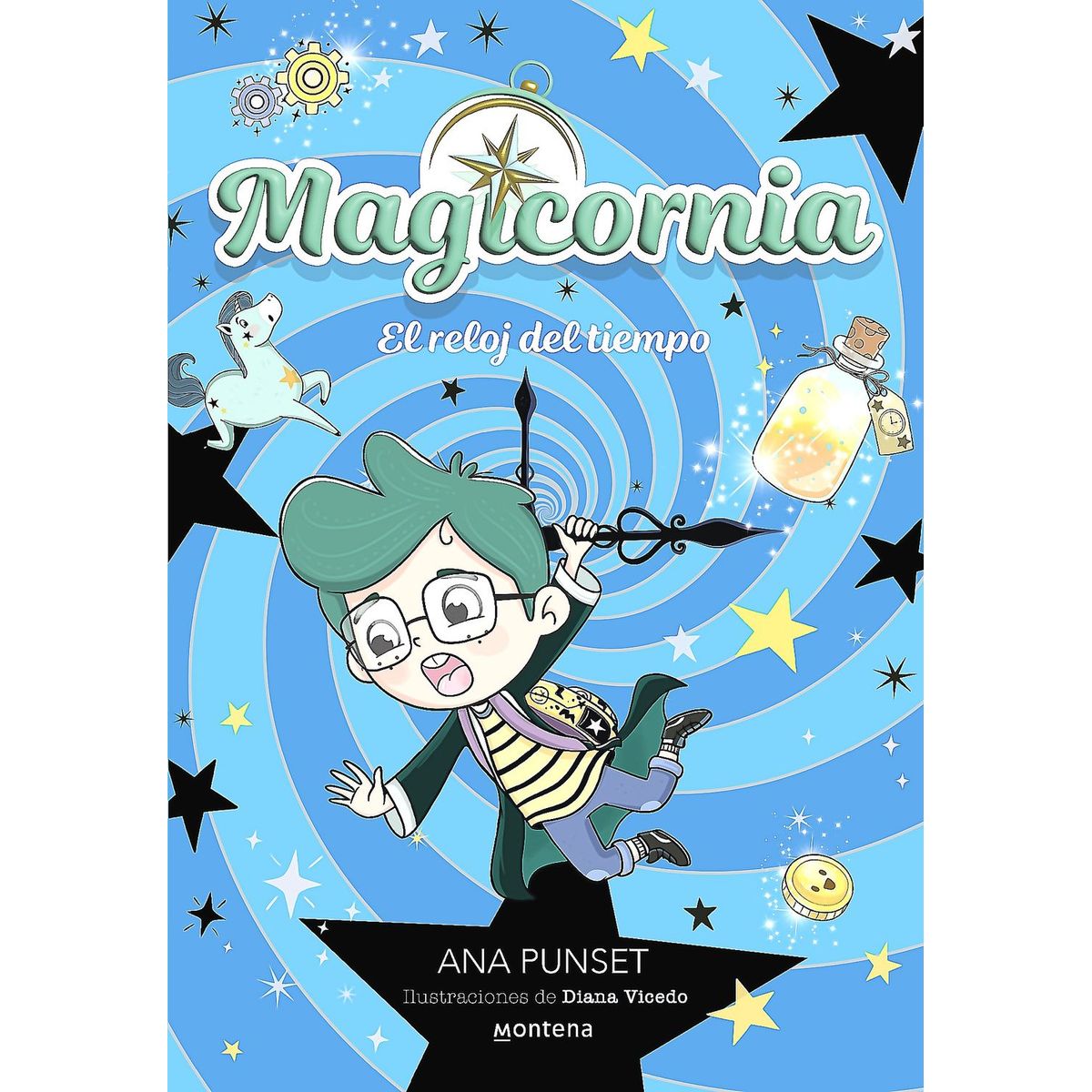 MONTENA - Libro Magicornia 3 - El Reloj Del Tiempo - Ana Punset