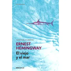 DEBOLSILLO - Libro Viejo Y El Mar, El - Ernest Hemingway