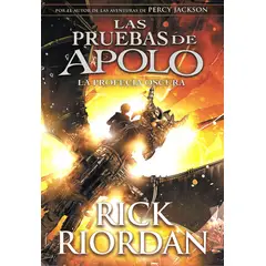 MONTENA - Libro Las Pruebas De Apolo. La Profecía Oscura -Rick Riordan