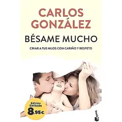 BOOKET - Libro Bésame mucho - Carlos González