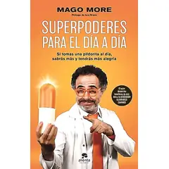 ALIENTA EDITORIAL - Libro Superpoderes para el día a día - Mago More