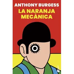 BOOKET - Libro La naranja mecánica - Anthony Burgess