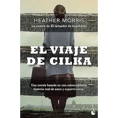 BOOKET - Libro El viaje de Cilka - Heather Morris