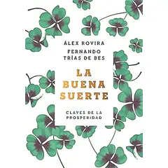 ZENITH - Libro La buena suerte (tapa blanda) - Fernando Trías de Bes