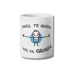 GENERICO - Tazon Papá Te Quiero Asi de Grande - Niño Taza Sublimada 325ml