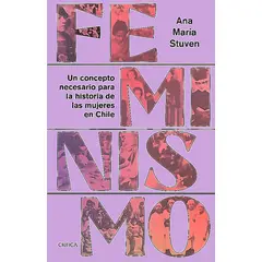 CRITICA - Libro Feminismo - Ana María Stuven