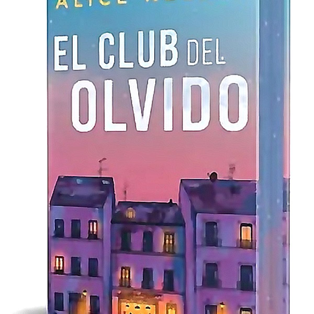 PLANETA - Libro El Club del Olvido (edición especial) - Alice Kellen