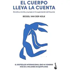 BOOKET - Libro El cuerpo lleva la cuenta - Bessel van der Kolk