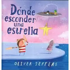 GENERICO - Libro Dónde esconder una estrella - Oliver Jeffers