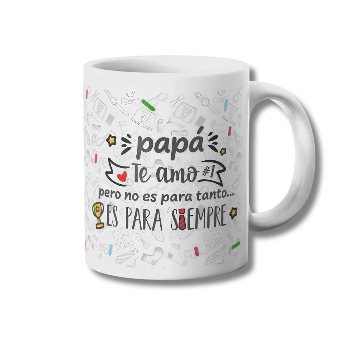 GENERICO - Tazon Papá Te Amo para Siempre Taza Sublimada 325ml