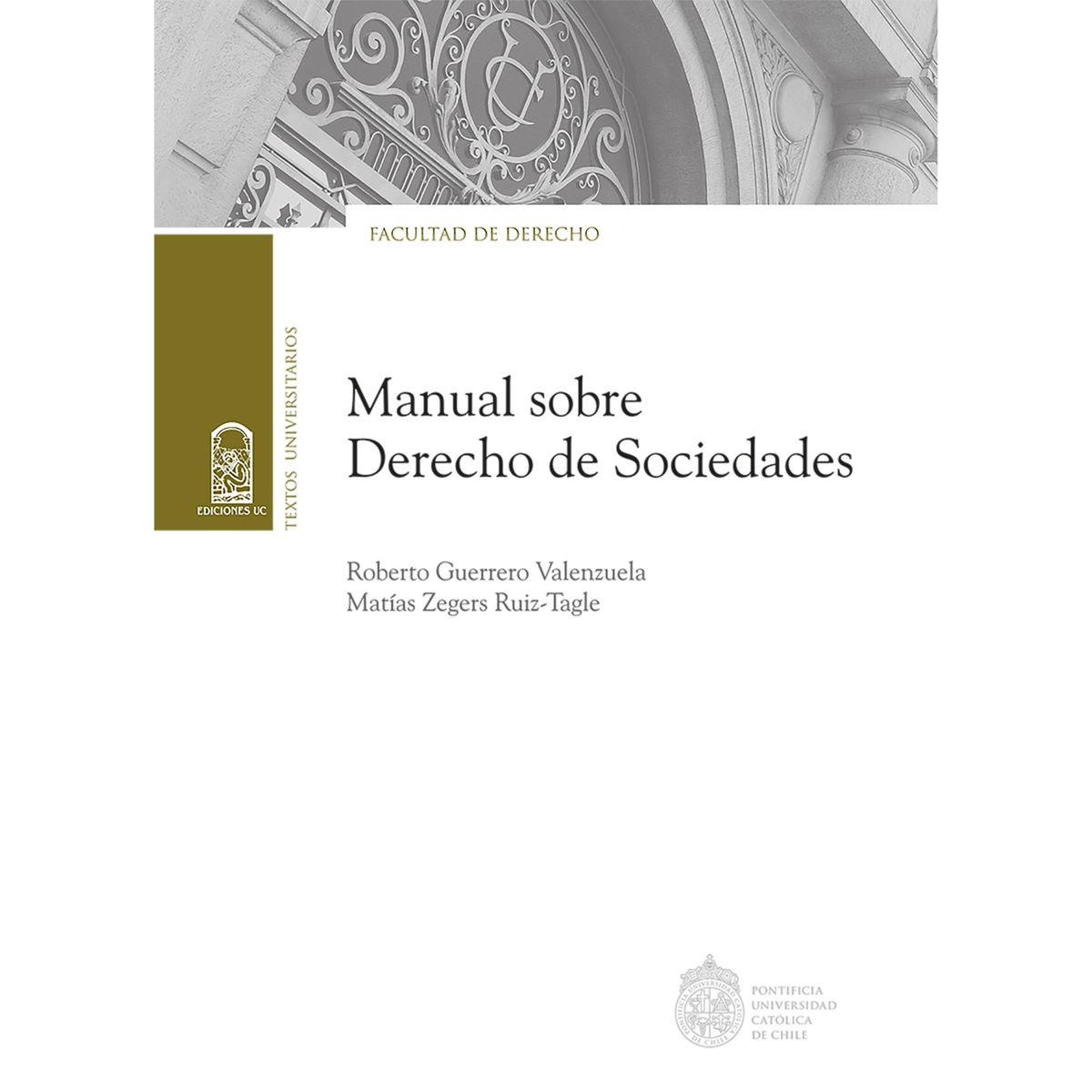 EDICIONES UC - Manual Sobre Derecho De Sociedades