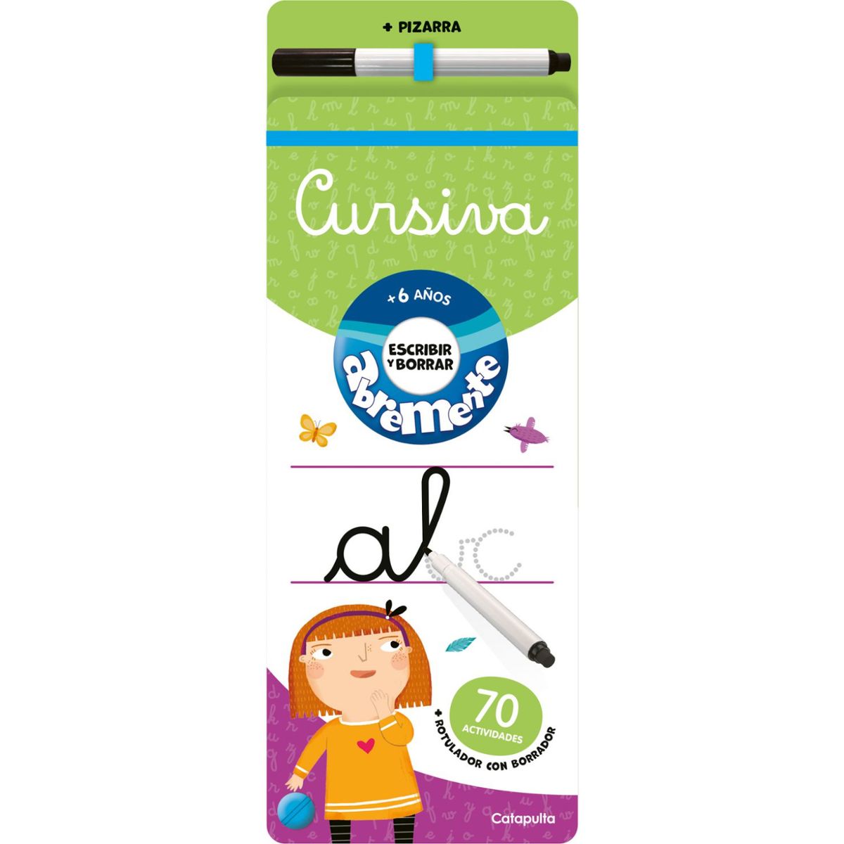 CATAPULTA EDITORES - Abremente Escribir Y Borrar - Cursiva