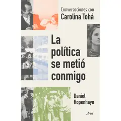 ARIEL - La Política Se Metió Conmigo