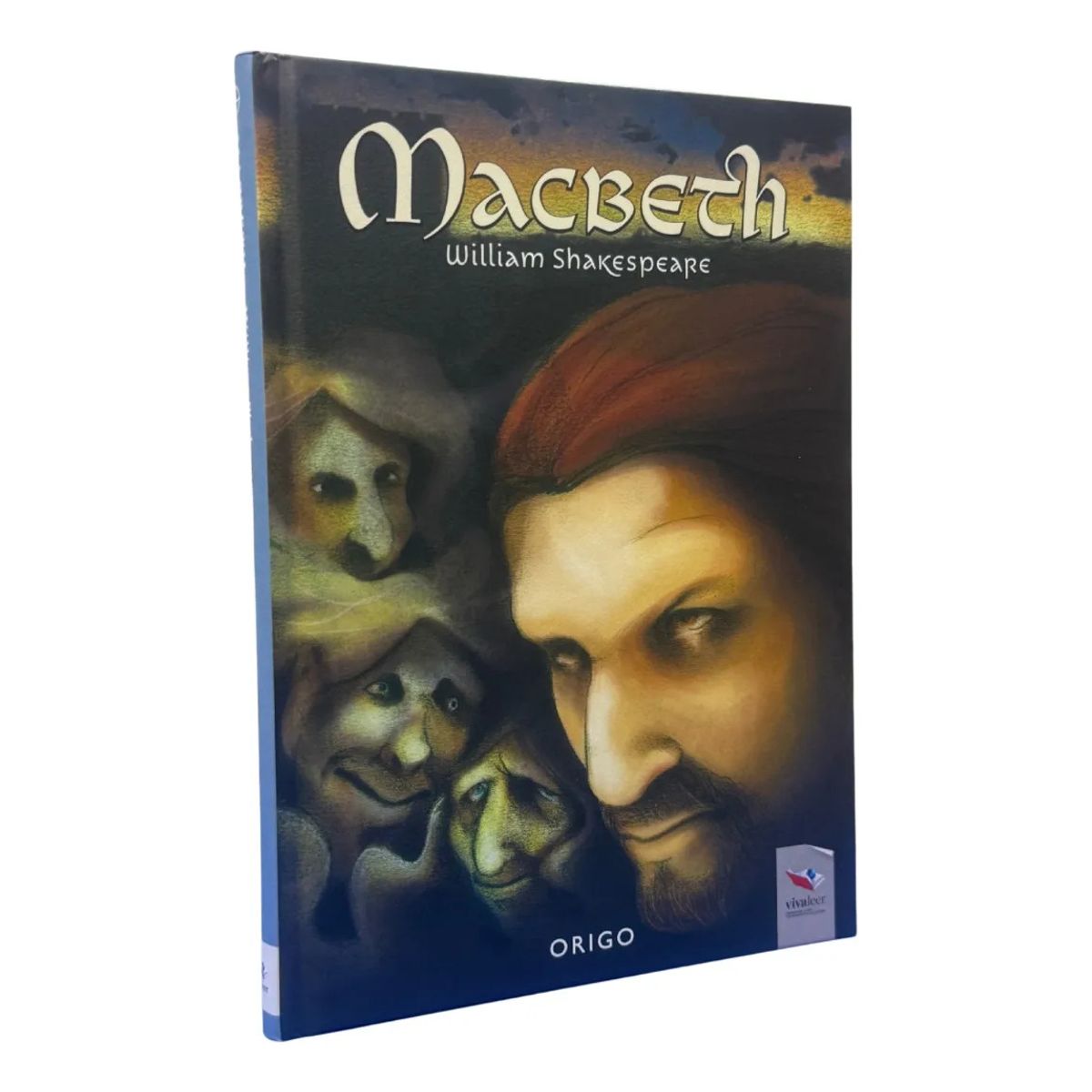 ORIGO - MACBETH - WILLIAM SHAKESPEARE  ORIGO