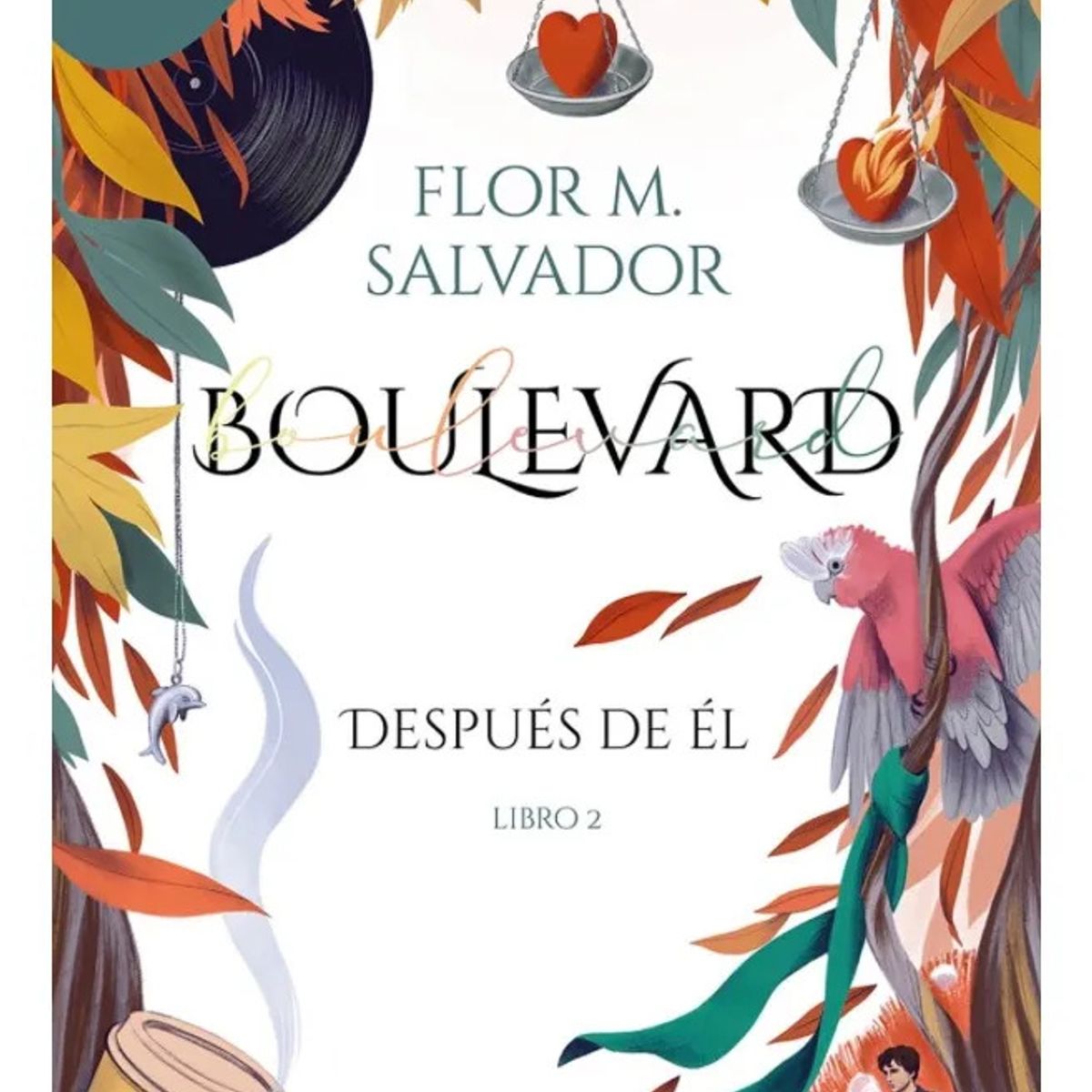 MONTENA - BOULEVARD. DESPUÉS DE ÉL - FLOR M. SALVADOR