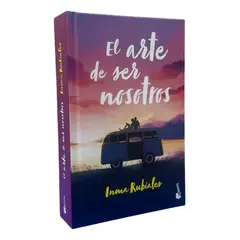BOOKET - EL ARTE DE SER NOSOTROS - INMA RUBIALES TAPA DURA
