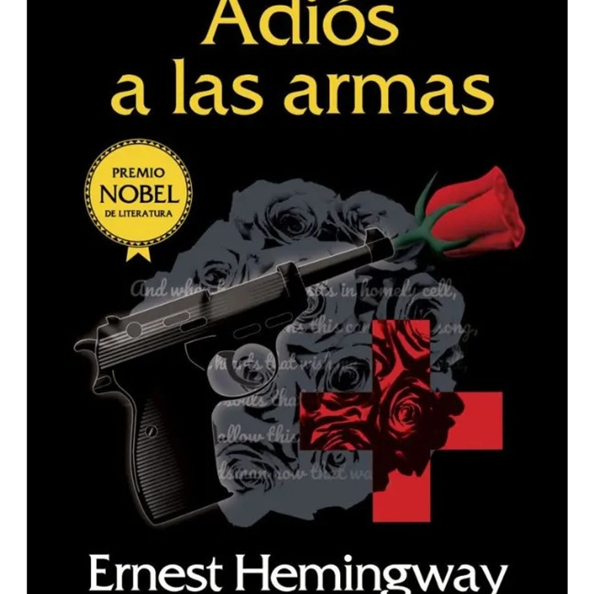 ORIGEN - ADIÓS A LAS ARMAS - ERNEST HEMINGWAY