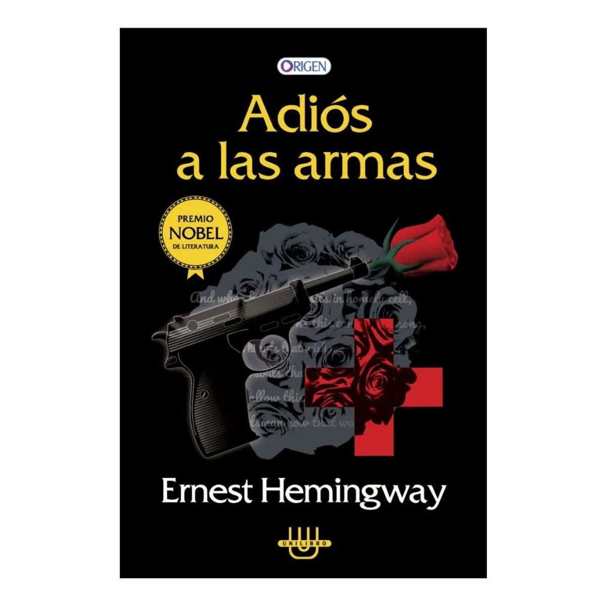ORIGEN - ADIÓS A LAS ARMAS - ERNEST HEMINGWAY