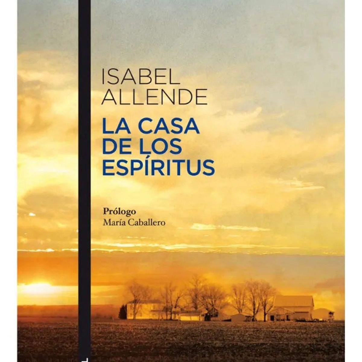 AUSTRAL - LA CASA DE LOS ESPÍRITUS - ISABEL ALLENDE  AUSTRAL